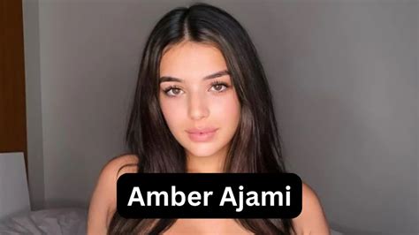 amber ajami onlyfans nude|Amber Ajamis Nude Albums